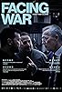 Primary photo for Facing War Primary photo for Facing War