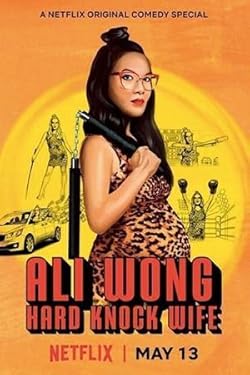 Poster of Ali Wong: Hard Knock Wife