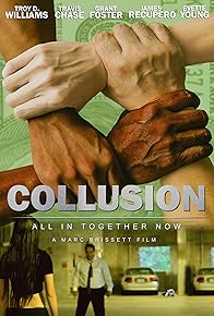 Primary photo for Collusion Primary photo for Collusion