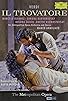 Primary photo for Verdi: Il Trovatore