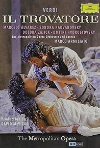 Primary photo for Verdi: Il Trovatore Primary photo for Verdi: Il Trovatore