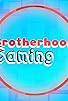 Primary photo for Brotherhood Gaming Primary photo for Brotherhood Gaming