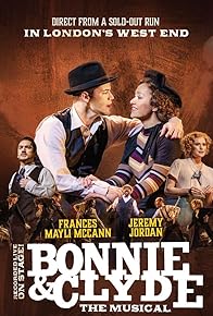 Primary photo for Bonnie and Clyde: The Musical Primary photo for Bonnie and Clyde: The Musical