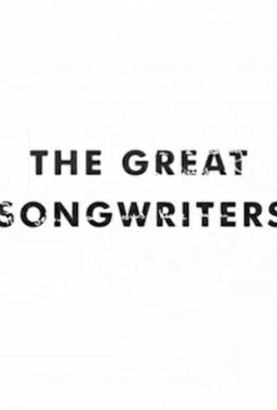 Primary photo for The Great Songwriters Primary photo for The Great Songwriters
