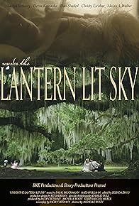 Primary photo for Under the Lantern Lit Sky Primary photo for Under the Lantern Lit Sky