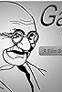 Primary photo for Gandhi and His Thoughts Primary photo for Gandhi and His Thoughts