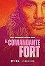Ricardo Fort in El comandante Fort (2023)