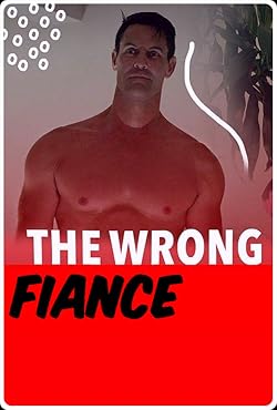 Poster of The Wrong Fiancé