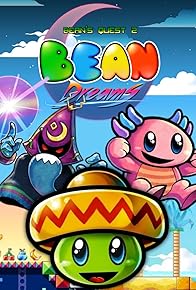 Primary photo for Bean's Quest 2: Bean Dreams