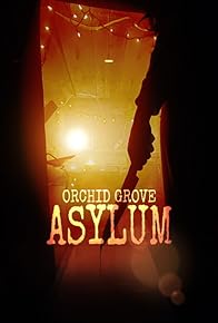 Primary photo for Orchid Grove: Asylum Primary photo for Orchid Grove: Asylum
