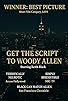 Primary photo for Get the Script to Woody Allen Primary photo for Get the Script to Woody Allen