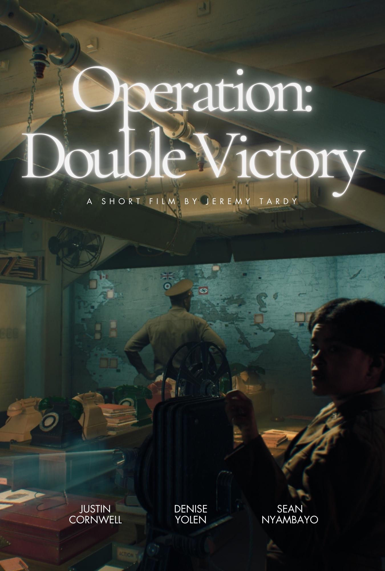 Operation: Double Victory