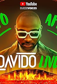 Primary photo for Road to Afro Nation: Davido LIVE Primary photo for Road to Afro Nation: Davido LIVE