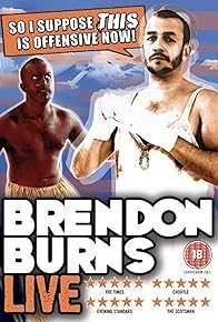 Primary photo for Brendon Burns: So I Suppose This Is Offensive Now