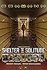 Primary photo for Shelter in Solitude Primary photo for Shelter in Solitude