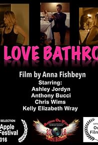 Primary photo for The Love Bathroom