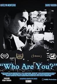 Primary photo for Who Are You?