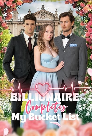 Primary photo for Billionaire Completes My Bucket List Primary photo for Billionaire Completes My Bucket List