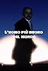 Primary photo for L'uomo più buono del mondo Primary photo for L'uomo più buono del mondo