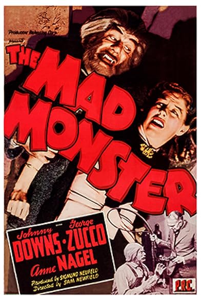 Primary photo for The Mad Monster Primary photo for The Mad Monster