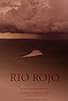 Primary photo for Rio Rojo Primary photo for Rio Rojo