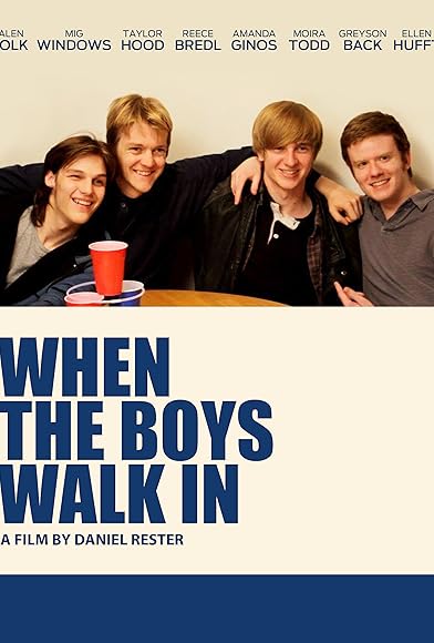 Primary photo for When the Boys Walk In Primary photo for When the Boys Walk In