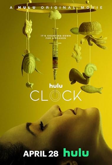 Clock 2023 movie poster - watch and download free