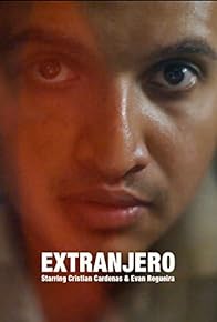 Primary photo for Extranjero
