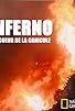 Primary photo for Inferno: Au coeur de la canicule