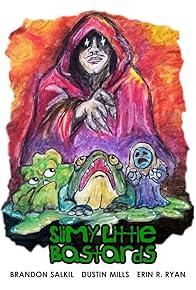 Primary photo for Slimy Little Bastards Primary photo for Slimy Little Bastards