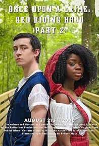 Primary photo for Once Upon A Crime: Red Riding Hood - Part 2 Primary photo for Once Upon A Crime: Red Riding Hood - Part 2