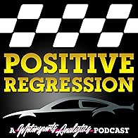 Primary photo for Positive Regression: A Motorsports Analytics Podcast