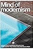 Primary photo for Mind of modernism Primary photo for Mind of modernism