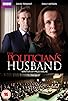 Primary photo for The Politician's Husband Primary photo for The Politician's Husband