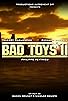 Primary photo for Bad Toys II