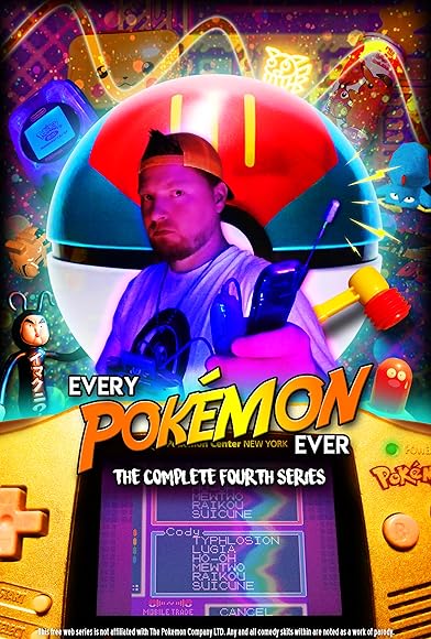 Primary photo for Every Pokémon Ever Primary photo for Every Pokémon Ever