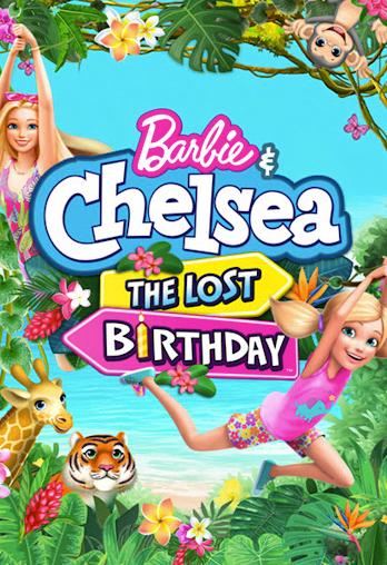 Poster of Barbie & Chelsea the Lost Birthday