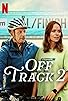 Primary photo for Off Track 2 Primary photo for Off Track 2