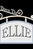 Primary photo for Down the Ellie