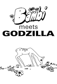 Primary photo for Bambi Meets Godzilla