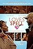 Primary photo for Loves Spell Primary photo for Loves Spell