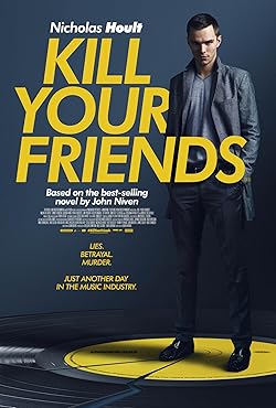 Poster of Kill Your Friends