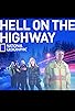Primary photo for Hell on the Highway Primary photo for Hell on the Highway