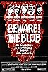 Primary photo for Beware! The Blob