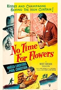 Primary photo for No Time for Flowers Primary photo for No Time for Flowers