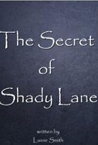 Primary photo for Secret of Shady Lane Primary photo for Secret of Shady Lane