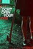 Primary photo for Don't Open Your Eyes Primary photo for Don't Open Your Eyes