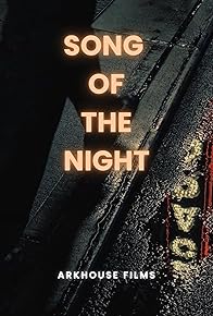 Primary photo for Song of the Night
