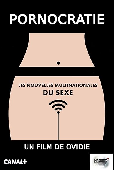 Primary photo for Pornocratie: Les nouvelles multinationales du sexe Primary photo for Pornocratie: Les nouvelles multinationales du sexe