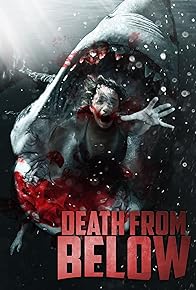 Primary photo for Death from Below